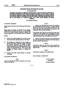 Commission Delegated Directive[removed]EU of 18 October 2013 amending, for the purposes of adapting to technical progress, Annex IV to Directive[removed]EU of the European Parliament and of the Council as regards an exemp