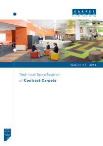 Version 1.1  Technical Specification of Contract Carpets  2014