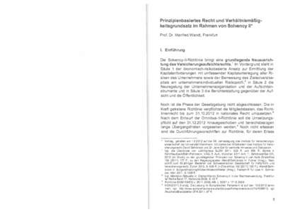 Prinzipienbasiertes Recht und Verhältnismäßig­ keitsgrundsatz im Rahmen von Solvency II* Prof. Dr. Manfred Wandt, Frankfurt 1.