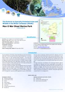 e et Factsh The Protocol on Specially Protected Areas and Wildlife in the Wider Caribbean (SPAW):  Man O War Shoal Marine Park