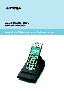 Ascotel Office135pro Betjeningsvejledninger Ascotel IntelliGate telekommunikationssystemer  Betjenings- og displayelementer