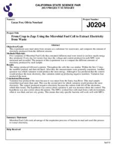 CALIFORNIA STATE SCIENCE FAIR 2013 PROJECT SUMMARY Name(s)  Lucas Fox; Olivia Nouriani