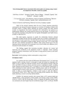 Socio-demographic factors associated with contraceptive use among young women in comparison with older women in Uganda John Bosco Asiimwe1 Kampala, Uganda , Patricia Ndugga , Kampala, Uganda, 1John Mushomi1 ,Kampala , Ug