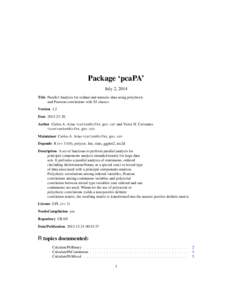 Package ‘pcaPA’ July 2, 2014 Title Parallel Analysis for ordinal and numeric data using polychoric and Pearson correlations with S3 classes. Version 1.2 Date[removed]