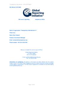 Transparency International – 2010 GRI Report StC-AN-LeG_20110920 GRI Level C reporting  template for NGOs