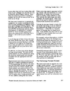 Technology Transfer, May 1, 1991  knows what they will be or where they will come from? Perhaps one can only do it in a somewhat Buck Rogers’ fashion. Most likely we would be in error in timing or