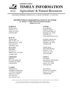 FISHERIES SERIES  TIMELY INFORMATION Agriculture & Natural Resources EXTENSION FISHERIES, SWINGLE HALL, AUBURN UNIVERSITY, AL[removed]