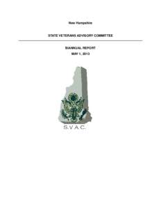 New Hampshire  STATE VETERANS ADVISORY COMMITTEE BIANNUAL REPORT MAY 1, 2013