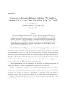 BeReSa904.tex  Comments on Bernanke, Reinhart, and Sack, “An Empirical Assessment of Monetary Policy Alternatives at the Zero Bound”∗ Lars E.O. Svensson Princeton University, CEPR, and NBER