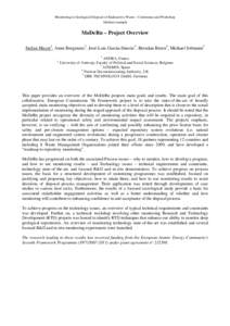 Monitoring in Geological Disposal of Radioactive Waste – Conference and Workshop Abstract example MoDeRn – Project Overview Stefan Mayer1, Anne Bergmans2, José-Luis Garcia-Sineriz3, Brendan Breen4, Michael Jobmann5 