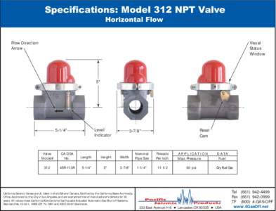 Specifications: Model 312 NPT Valve Horizontal Flow Flow Direction Arrow