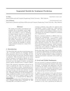 Sequential Models for Sentiment Prediction  Yi Mao  School of Electrical and Computer Engineering, Purdue University - West Lafayette Guy Lebanon