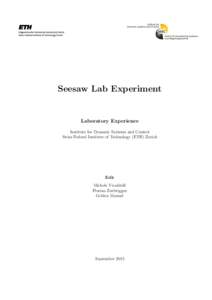 Seesaw Lab Experiment  Laboratory Experience Institute for Dynamic Systems and Control Swiss Federal Institute of Technology (ETH) Zurich