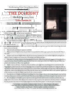 Forthcoming from Cinco Puntos Press October 13, 2015 THE DO-RIGHT the debut mystery from