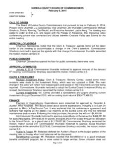 EUREKA COUNTY BOARD OF COMMISSIONERS February 6, 2014 STATE OF NEVADA COUNTY OF EUREKA  )