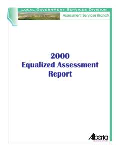 Local Government Services Division Assessment Services Branch 2000 Equalized Assessment Report