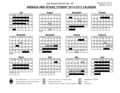 Adopted[removed]REVISED[removed]Vail School District No. 20  ANDRADA HIGH SCHOOL STUDENT[removed]CALENDAR