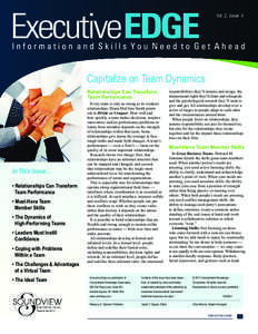 Vol. 2, Issue 4  Capitalize on Team Dynamics Relationships Can Transform Team Performance