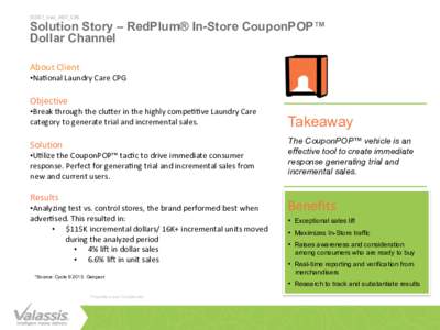 SS387_trial_INST_CPG	  Solution Story – RedPlum® In-Store CouponPOP™ Dollar Channel About	Client