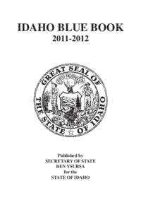 IDAHO BLUE BOOK[removed]Published by SECRETARY OF STATE BEN YSURSA