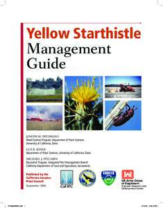 Yellow Starthistle Management Guide JOSEPH M. DITOMASO Weed Science Program, Department of Plant Sciences