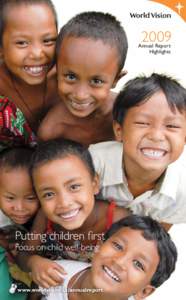 2009  Annual Report Highlights  Putting children first