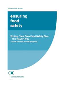 Food Protection Services  ensuring food safety Writing Your Own Food Safety Plan