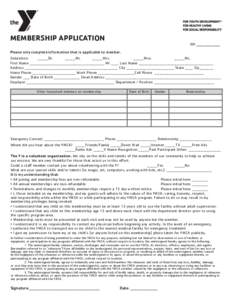 MEMBERSHIP APPLICATION  ID# ____________________ Please only complete information that is applicable to member. Salutation: