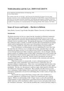 Multiculturalism and the Law, (ISBN[removed]) © in compilation Australian Institute of Criminology 1995 © in text Jenny Burley The contents of this file are copyright. Apart from any fair dealing for the purpose o