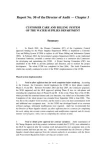 Report No. 50 of the Director of Audit — Chapter 3 CUSTOMER CARE AND BILLING SYSTEM OF THE WATER SUPPLIES DEPARTMENT Summary 1.