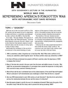 20th Governor’s Lecture in the Humanities  World War One: REMEMBERING AMERICA’S FORGOTTEN WAR with Historian/BBC Host David Reynolds