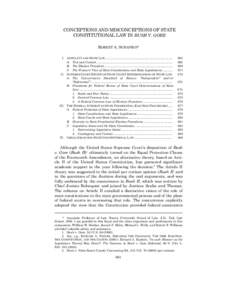 CONCEPTIONS AND MISCONCEPTIONS OF STATE CONSTITUTIONAL LAW IN BUSH V. GORE ROBERT A. SCHAPIRO* I. ARTICLE II AND STATE LAW................................................................................. A. Text and Cont