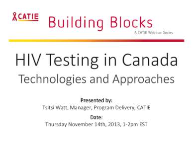 Microsoft PowerPoint - FOR UPLOAD - Webinar - HIV Testing.ppt [Compatibility Mode]