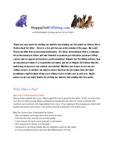 SteppinOutPetSitting.com An EXTRAORDINARY Pet Sitting Service YOU Can TRUST!