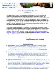 Animal Industry Division Newsletter December 2012 We hope you had a relaxing Thanksgiving and with the summer months behind us, we hopefully say goodbye to vesicular stomatitis and epizootic hemorrhagic disease, two dise