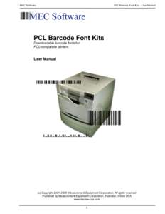 PCL Barcode Font Kits - User Manual  MEC Software PCL Barcode Font Kits Downloadable barcode fonts for