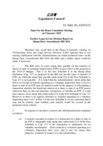 立法會 Legislative Council LC Paper No. LS29[removed]Paper for the House Committee Meeting on 9 January 2015 Further Legal Service Division Report on