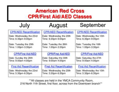 American Red Cross CPR/First Aid/AED Classes CPR/AED Recertification CPR/AED Recertification