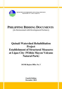 DEPARTMENT OF ENVIRONMENT AND NATURAL RESOURCES Regional Office No. V, Rawis, Legazpi City PHILIPPINE BIDDING DOCUMENTS (As Harmonized with Development Partners)