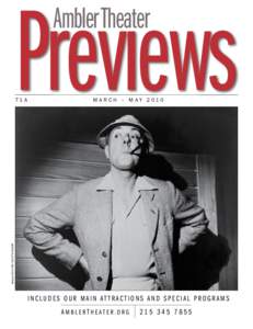 Previews Ambler Theater MARCH – MAYJacques Tati in MR. HULOT’S HOLIDAY