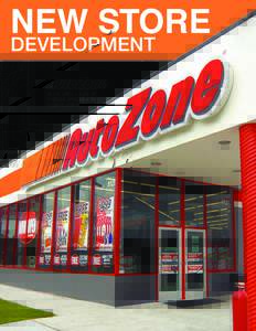 NEW STORE DEVELOPMENT AUTOZONE IS THE #1 AUTO PARTS RETAILER IN AMERICA AutoZone is the leading retailer and a leading distributor of