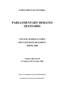 PARLIAMENT OF VICTORIA  PARLIAMENTARY DEBATES (HANSARD)  COUNCIL SESSIONAL INDEX