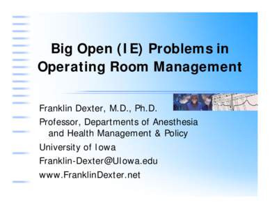 Operating room management / Perioperative / Post-anesthesia care unit / Medicine / Anesthesia / Health