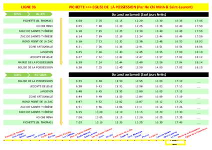 LIGNE 9b  PICHETTE >>> EGLISE DE LA POSSESSION (Par Ho Chi Minh & Saint-Laurent) Du Lundi au Samedi (Sauf jours fériés)  PICHETTE (B. THOMAS)