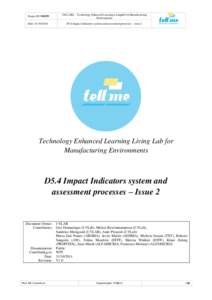 Project ID[removed]TELL ME – Technology Enhanced Learning Livinglab for Manufacturing Environments  Date: [removed]