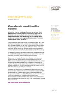 PRESSEMITTEILUNG Montag, 06. Juni 2011 Winora launcht interaktive eBike Microsite. Schweinfurt – Auf der letztjährigen Eurobike hat das neue Winora