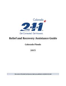 Relief and Recovery Assistance Guide Colorado Floods 2015 This version of the Relief and Recovery Guide was published on:34 AM