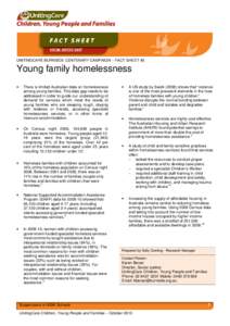 UNITINGCARE BURNSIDE CENTENARY CAMPAIGN – FACT SHEET #3  Young family homelessness •  •