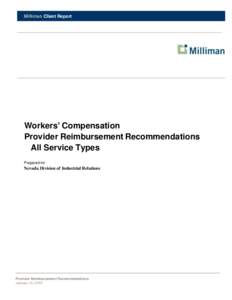 Milliman Client Report  Milliman Client Report Workers’ Compensation Provider Reimbursement Recommendations