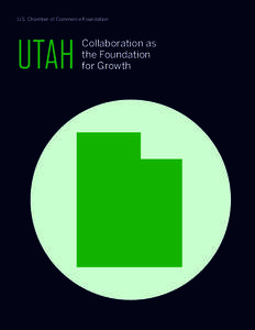 Collaboration as the Foundation for Growth  U.S. Chamber of Commerce Foundation UTAH